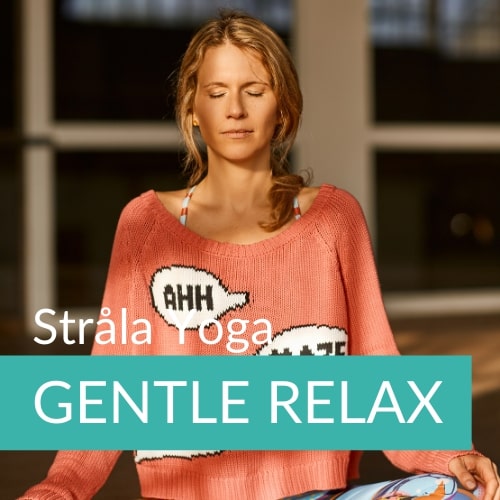 GENTLE / RELAX